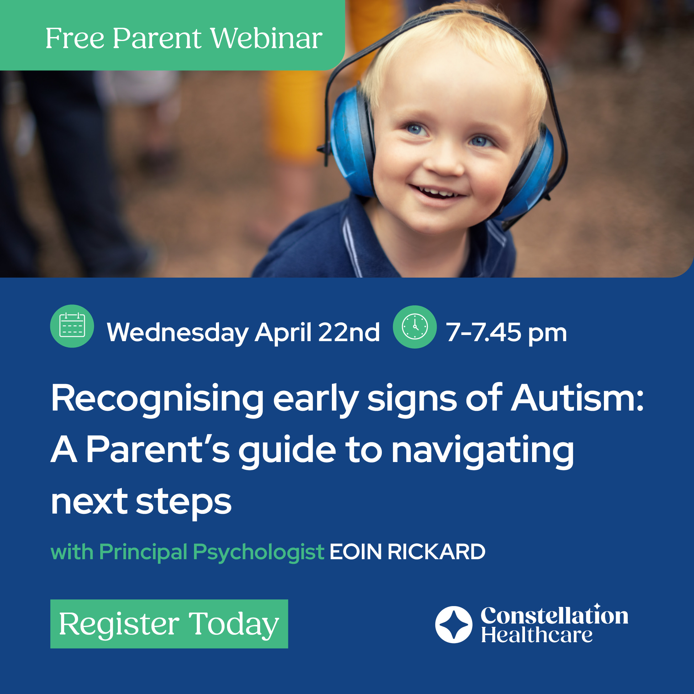 Webinar: Recognising early signs of Autism: A Parent’s guide to navigating next steps